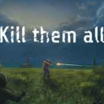 Kill Them All